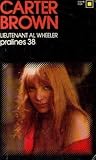 carter 3804s  Pralines 38: lieutenant Al Wheeler