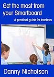 Get the Most from your Smartboard