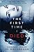The First Time I Died (Garnet McGee)