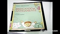 livro brincando de antigamente abramovich fanny Ed. 1996 8572081445 Book Cover