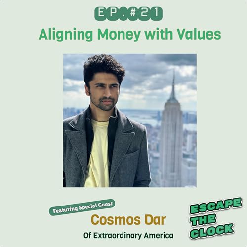 Page de couverture de Aligning Money with Values with Cosmos Dar of Extraordinary America