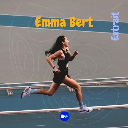 Extrait - Emma Bert