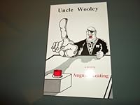 Uncle Wooley 0916383474 Book Cover