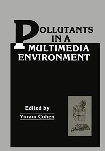 Pollutants in a Multimedia Environment 0306424053 Book Cover