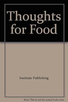 Mass Market Paperback Thoughts for Food Book