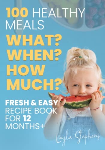 100 Healthy Meals, Fresh & Easy Recipe Book for 12