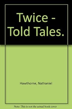 Hardcover Twice-Told Tales (Everyman's Library) Book