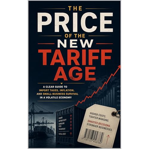 The Price of the New Tariff Age Audiolibro Por Jonathan R Whitestone arte de portada