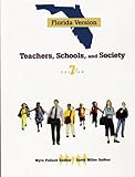 Teachers School Society 7th Ed Florida Version (FLORIDA VERSION)