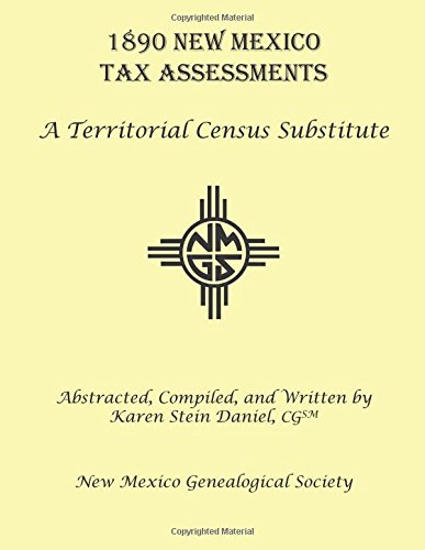 1890 New Mexico Tax Assessments: A Territorial Census Substitute