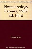 Biotechnology Careers, 1989 Ed, Hard 0844286451 Book Cover