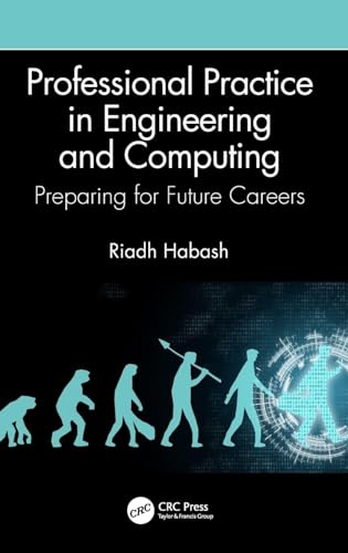 Professional Practice in Engineering and Computing: Preparing for Future Careers view 2