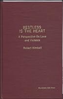 Restless Is the Heart 1556050216 Book Cover