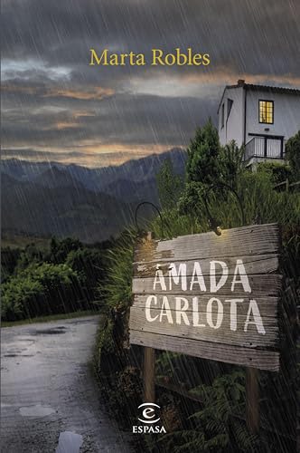 Amada Carlota (ESPASA NARRATIVA)