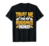 Photo Gallery i m an aerospace engineer - aerospace engineering engineer maglietta Photo Gallery i m an aerospace engineer - aerospace engineering engineer maglietta