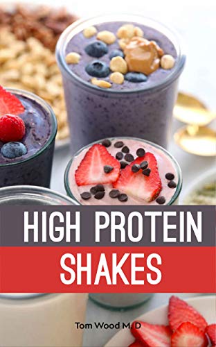 High Protein Shakes (English Edition)
