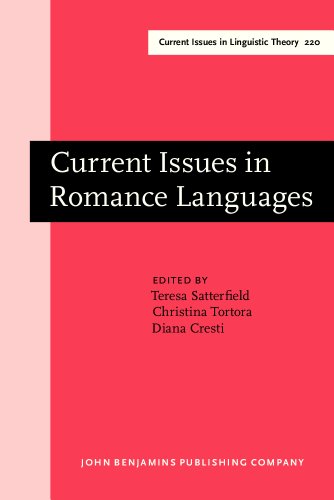 Current Issues in Romance Languages: Selected papers from the 29th Linguistic Symposium on Romance Languages (LSRL), Ann Arbor, 8–11 April 1999 (Current Issues in Linguistic Theory)