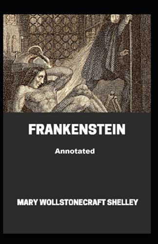 Frankenstein Annotated