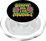 Money Funny Meme Show Me The Money Tshirt