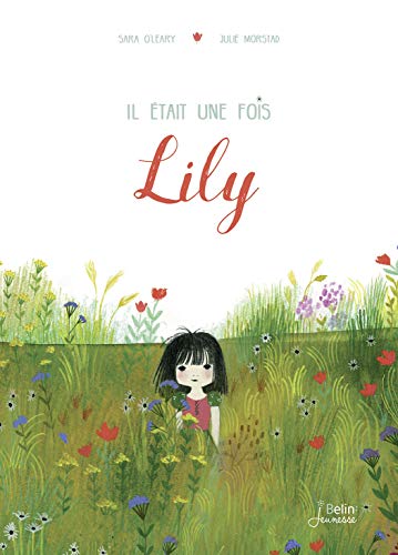 Il était une fois Lily [ This is Sadie ] (Frenc... [French] 2410004059 Book Cover