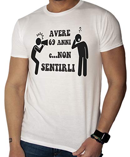 IMage T-Shirt Avere 69 Anni e Non Sentirli