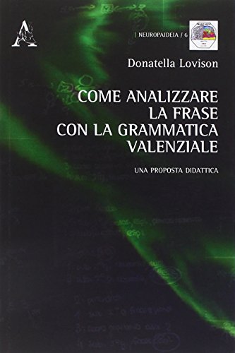 Come Analizzare La frase Con La Grammatica Valenziale