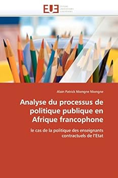 Paperback Analyse Du Processus de Politique Publique En Afrique Francophone [French] Book