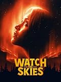 Watch the Skies (Original Version)