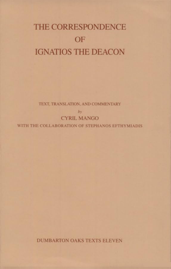 Buy The Correspondence of Ignatios the Deacon (CORPUS FONTIUM HISTORIAE BYZANTINAE) — BookShops.in