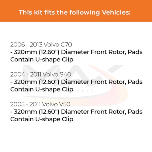 Image of Max Advanced Brakes Front Brake Kit Compatible With 2004-2011 Volvo S40 C70 V50 w /12.60 inch Fr Rotor Pads w /U-shape Clip Replacement Geomet Coated OE Disc Brake Rotors and Ceramic Brake Pads