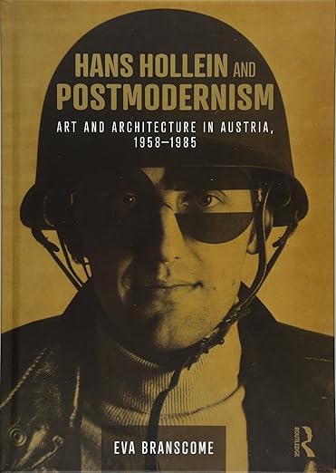 Buy Hans Hollein and Postmodernism — BookShops.in