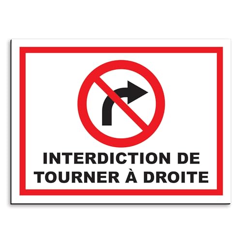 Plaque de signalisation Interdiction de tourner à droite en aluminium 30x20 cm