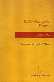Paperback Earlier philosophical writings: The Cartesian principles and Thoughts on metaphysics (The Library of liberal arts) Book