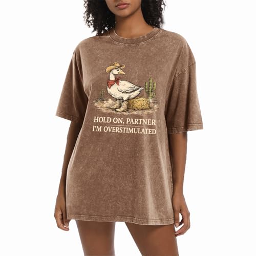 GANGXCHEN Funny Goose Shirt for Women Hold on Partner Im Overstimulated Shirts Vintage Western Country Graphic Tee Tops(Coffee M)