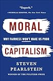Can American Capitalism Survive?: Why Greed Is Not Good, Opportunity Is Not Equal, and Fairness Won't Make Us Poor