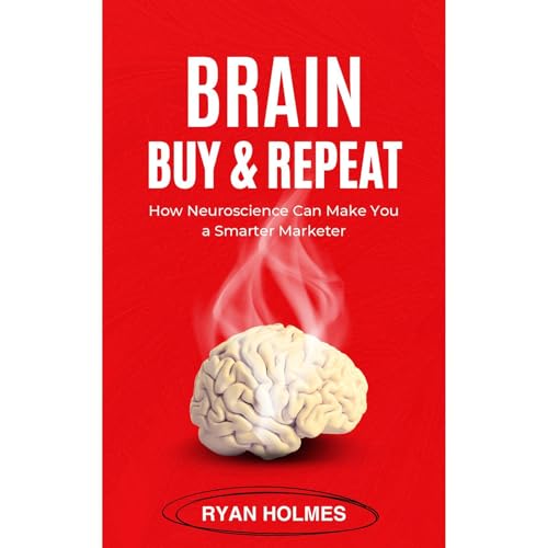 Ryan Holmes presents BRAIN, BUY, REPEAT episode artwork
