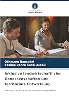 Inklusive landwirtschaftliche Genossenschaften und territoriale Entwicklung (German Edition) 6208854474 Book Cover