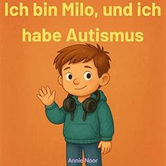 Ich bin Milo, und ich habe Autismus Titelbild