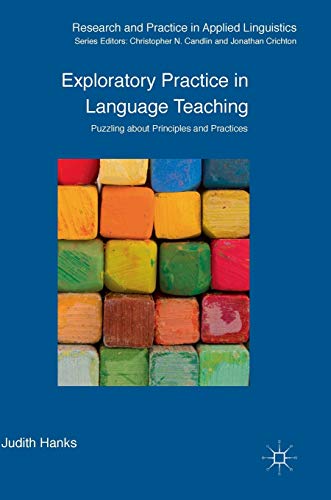 Exploratory Practice in Language Teaching: Puzzling About Principles and Practices (Research and Practice in Applied Linguistics) view 2