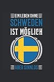schweden urlaub wohnmobil kosten  Schweden Reise Notizbuch: Schweden Urlaub Reise Geschenk / 6x9 Zoll / 120 linierte Seiten