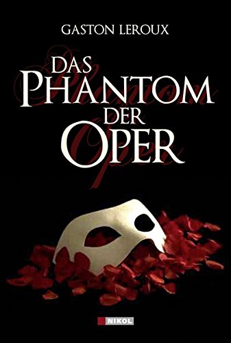 Preisvergleich Produktbild Das Phantom der Oper: Roman