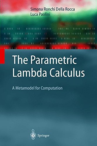 The Parametric Lambda Calculus: A Metamodel for Computation (Texts in Theoretical Computer Science. An EATCS Series)