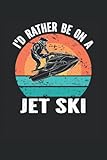 agua jetta a4  Prefiero estar en una moto de agua: Cuaderno 6 \"x 9\" alineado. Cuaderno para Jetski Jet ski Jet Skiing Driver Jet Ski Notas Memorias Eventos