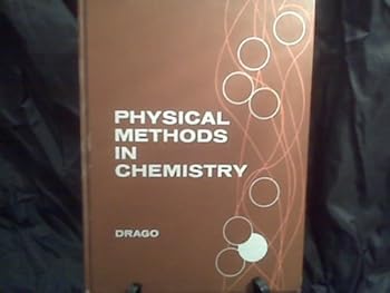Hardcover Physical methods in chemistry (Saunders golden sunburst series) Book