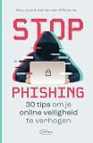  Stop phishing: 30 tips om je online veiligheid te verhogen