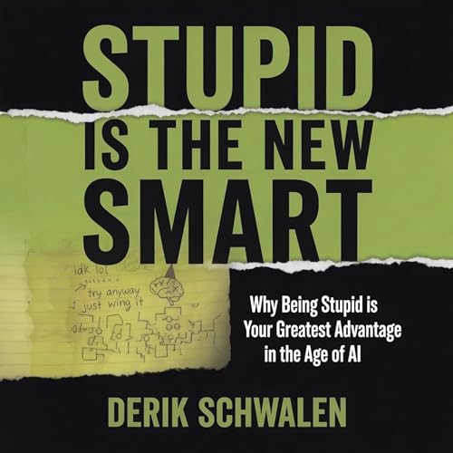 Stupid Is the New Smart cover art