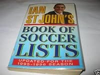 Ian St.John's Book of Soccer Lists 0002184869 Book Cover