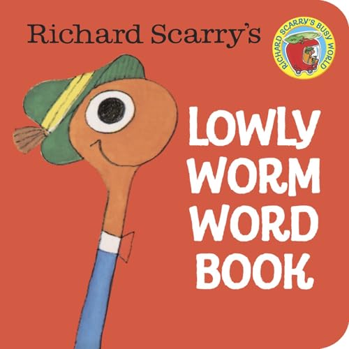Image of Richard Scarry's Lowly Worm Word Book (A Chunky Book)