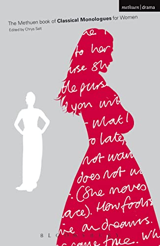 Classical Monologues For Women (Audition Speeches)