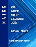 North American Industry Classification System - NAICS Code List Index